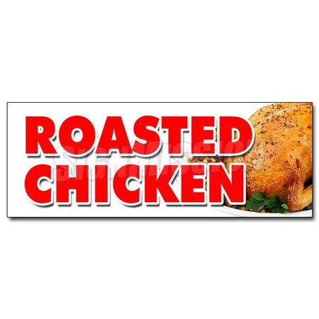 Signmission ROASTED CHICKEN DECAL sticker dinner take out carry restaurant food, D-12 Roasted Chicken D-12 Roasted Chicken